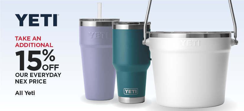 Take An Additional 15% Off Our Everyday NEX Price All Yeti