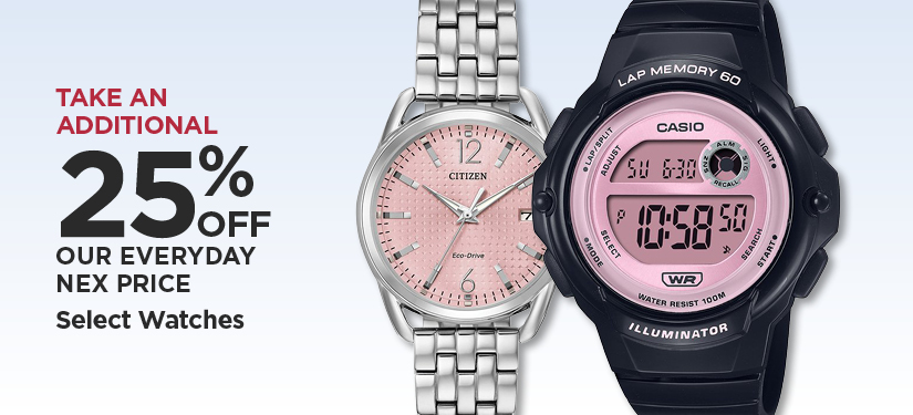 Take An Additional 25% Off Our Everyday NEX Price Select Watches