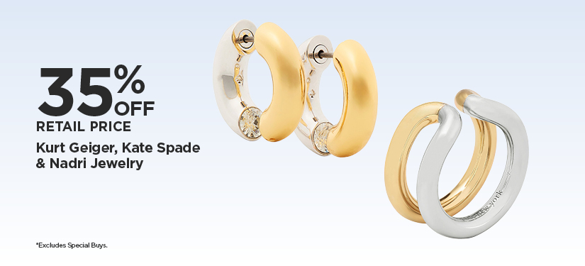 35% Off Retail Price Kurt Geiger, Kate Spade & Nadri Jewelry*Excludes Special Buys.