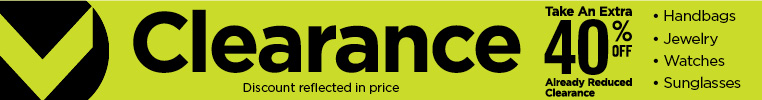 40% off Clearance Handbags, Jewelry, Watches, and Sunglasses