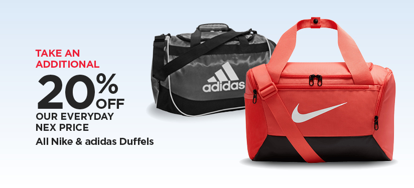 Take An Additional 20% Off Our Everyday NEX Price All Nike & adidas Duffels