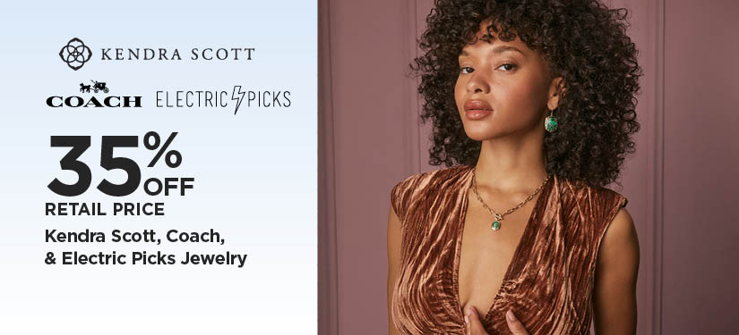 35% Off Retail Price Kendra Scott, Coach & Electric Picks Jewelry