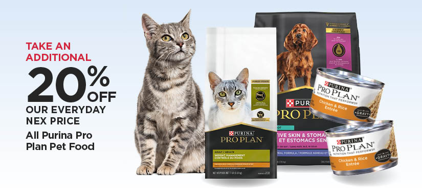 Take An Additional 20% Off Our Everyday NEX Price All Purina Pro Plan Pet Food