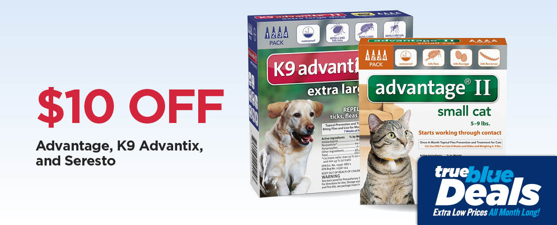Take An Additional $10 Off Our Everyday NEX Price Advantage, K9 Advantix, and Seresto