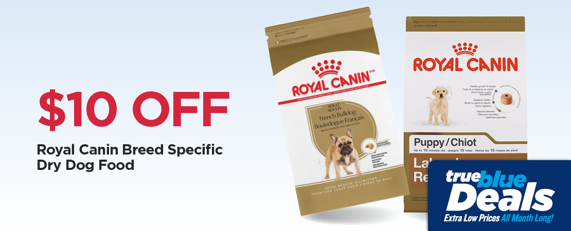 Take An Extra $10 Off Our Everyday NEX Price Royal Canin Breed Specific Dry Dog Food