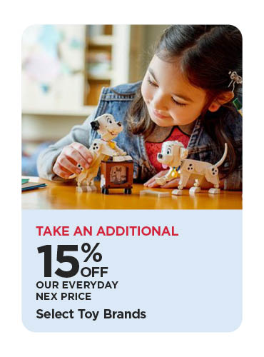 Take An Additional 15% Off Our Everyday NEX Price Select Toy Brands