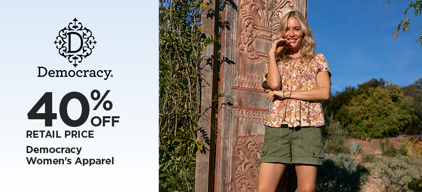 40% Off Retail Price Democracy Women's Apparel