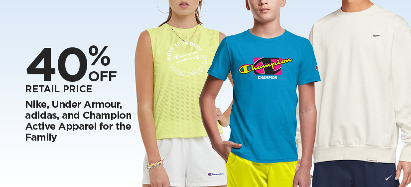 40% Off Retail Price Nike, Under Armour, adidas, and Champion Active Apparel for the Family