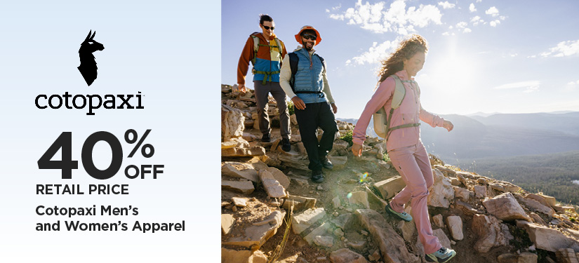 40% Off Retail Price Cotopaxi Men's and Women's Apparel
