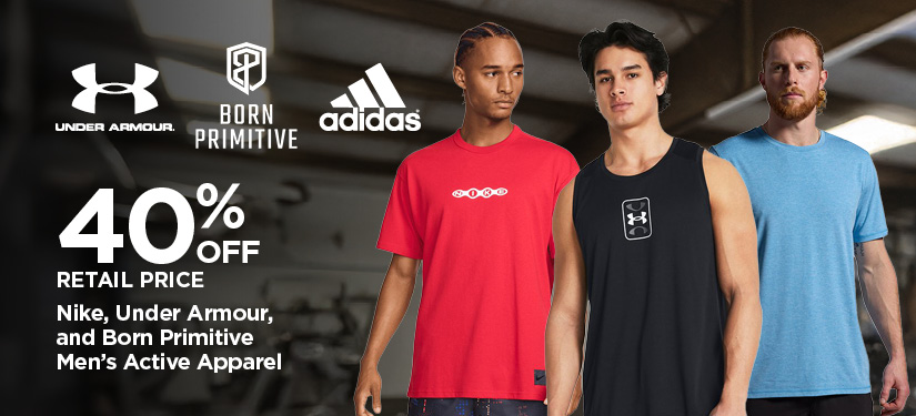 40% Off Retail Price Nike, Under Armour, and Born Primitive Men's and Women's Active Apparel