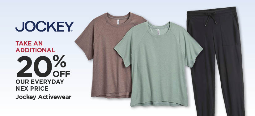 Take An Additional 20% Off Our Everyday NEX Price Jockey Activewear