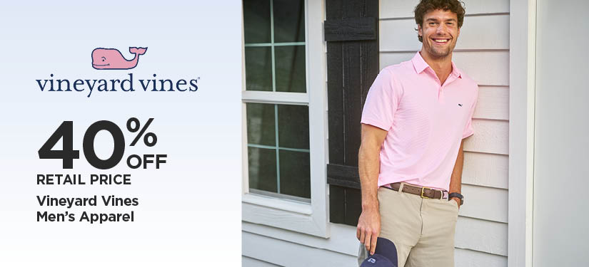 40% Off Retail Price Vineyard Vines Men's Apparel