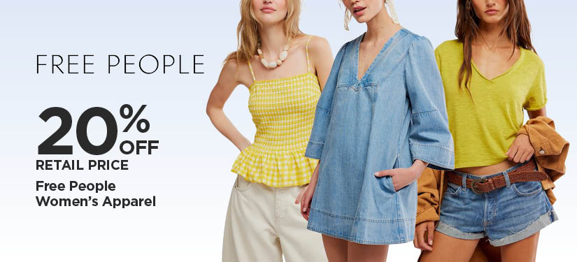 20% Off Retail Price Free People Women's Apparel