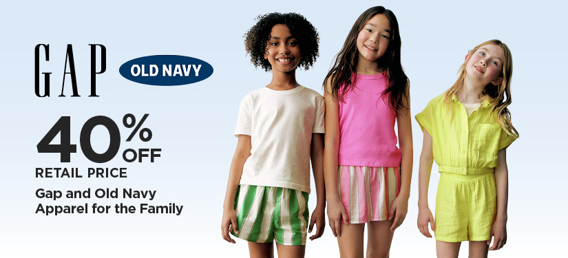 40% Off Retail Price Gap and Old Navy Apparel for the Family