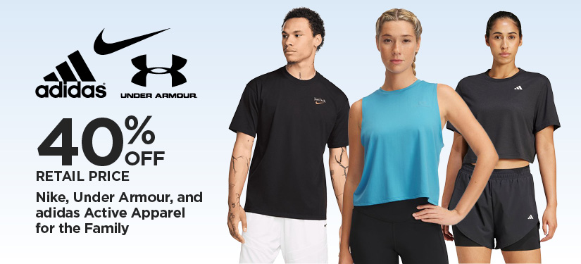 40% Off Retail Price Nike, Under Armour, and adidas Active Apparel for the Family