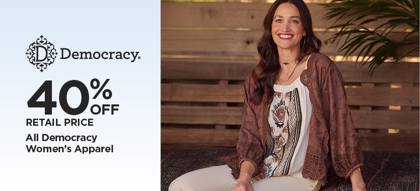 40% Off Retail Price Democracy Women's Apparel