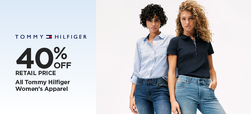 40% Off Retail Price Tommy Hilfiger Women's Apparel