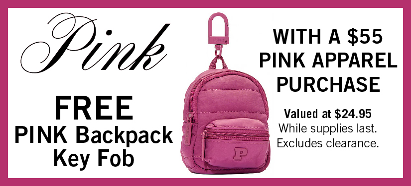 Limited Time! Pink GWP. While Supplies last. Excludes Clearance