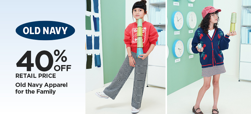 40% Off Retail Price Old Navy Apparel for the Family