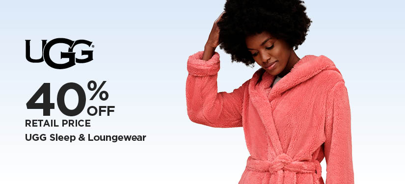 40% Off Retail Price UGG Sleep & Loungewear