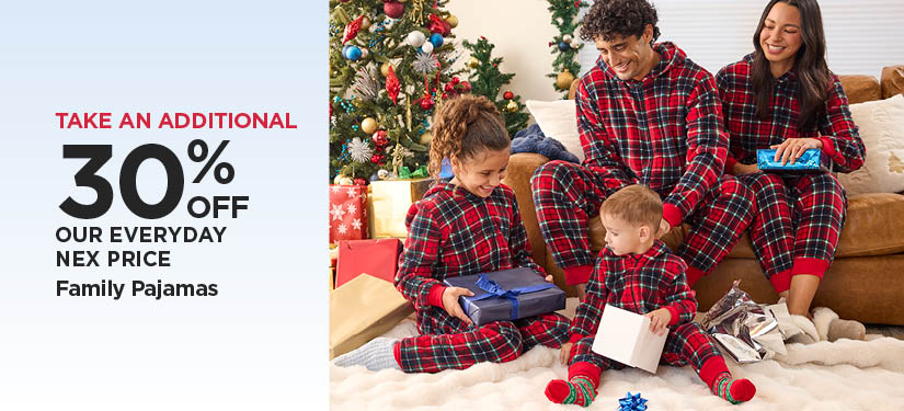 Take An Additional 30% Off Our Everyday NEX Price Family Pajamas
