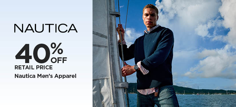 40% Off Retail Price Nautica Men's and Women's Apparel