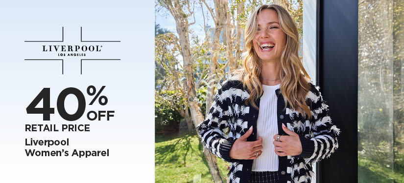 40% Off Retail Price Liverpool Women's Apparel