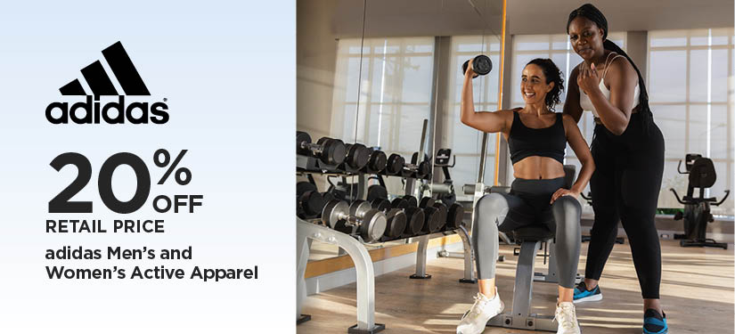 20% Off Retail Price adidas Men's and Women's Active Apparel