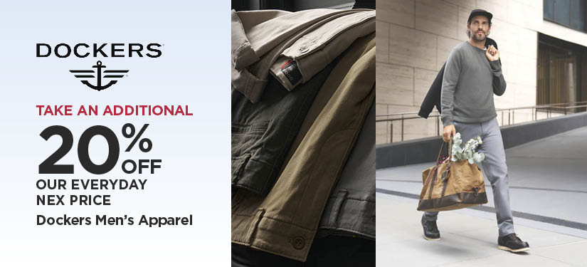Take An Additional 20% Off Our Everyday NEX Price Docker's Men's Apparel