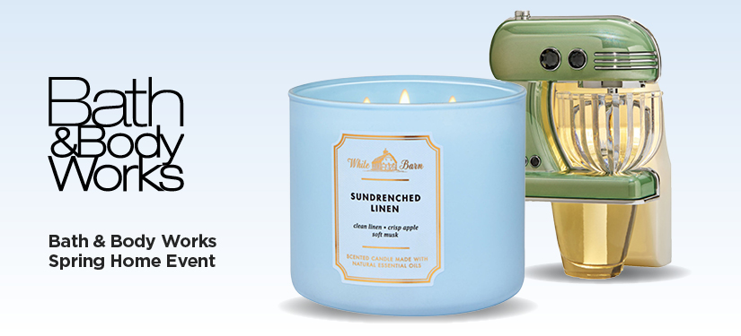 Bath & Body Works Spring Home Event