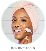SKIN CARE TOOLS