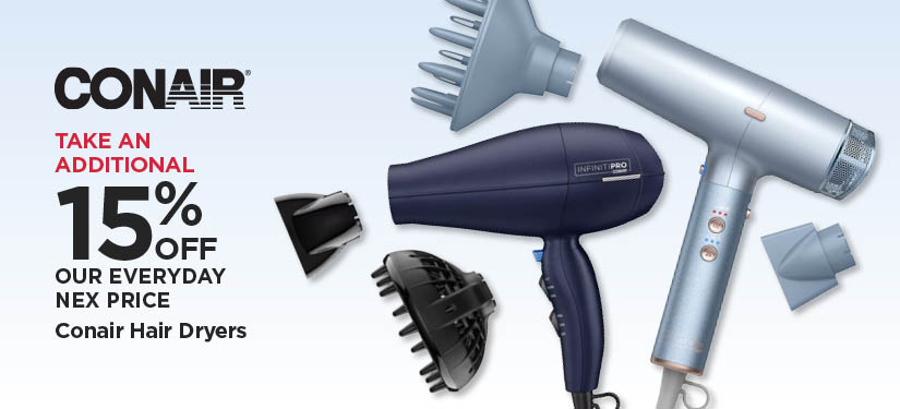Take An Additional 15% Off Our Everyday NEX Price Conair Hair Dryers