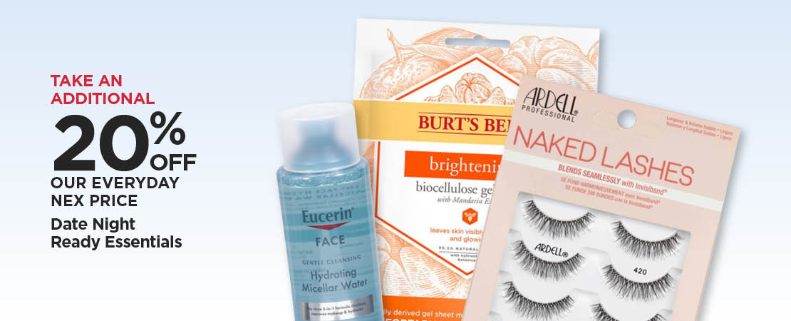 Take An Additional 20% Off Our Everyday NEX Price Date Night Ready Essentials