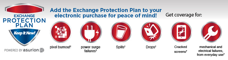 Add the Exchange Protection Plan to your electronics purchase for peace of mind