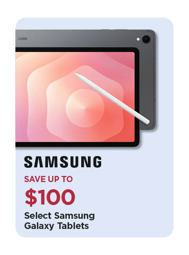 Save Up To $100 Off Our Everyday NEX Price Select Samsung Galaxy Tablets