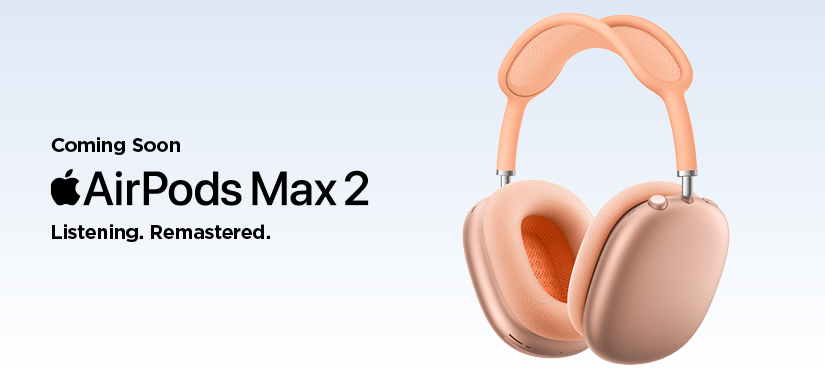 AirPods Max 2 - Listening. Remastered.