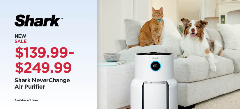 New! Sale $139.99-$249.99 Shark NeverChange Air Purifier (Available in 2 Sizes)