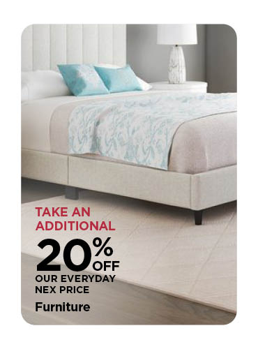 Take An Additional 25% Off Our Everyday NEX Price Furniture