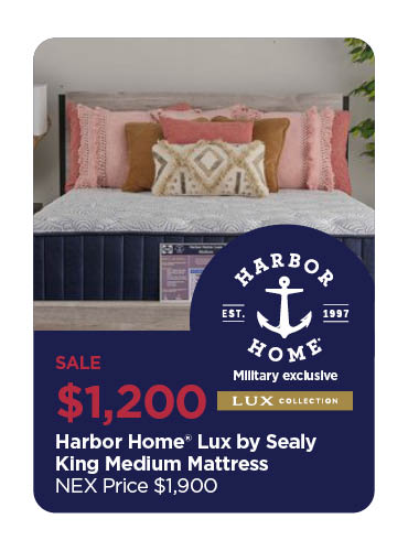 $1200 Harbor Home® Lux by Sealy King Medium Mattress, Reg $1900 (25% off all other Harbor Home® by Sealy Mattresses)