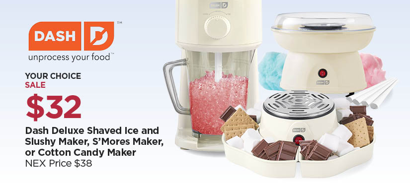 $33 Your Choice Dash Deluxe Shaved Ice and Slushy Maker, S'Mores Maker, or Cotton Candy Maker, Reg $38