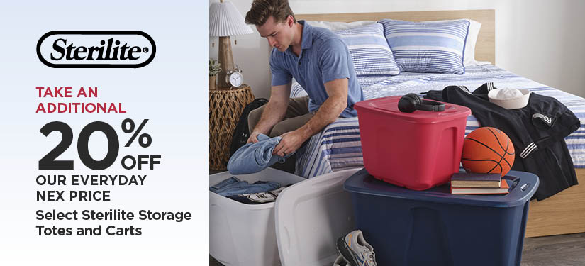 Take An Additional 20% Off Our Everyday NEX Price Select Sterilite Storage Totes and Carts