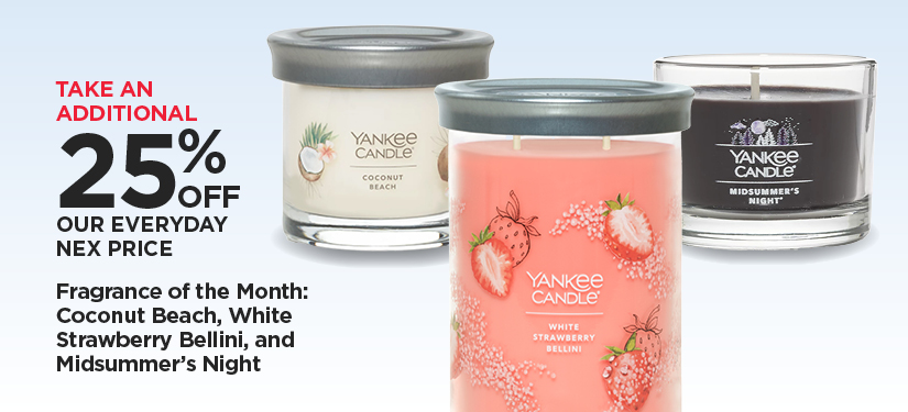 Take An Additional 25% Off Our Everyday NEX Price Yankee Candle Fragrance of the Month