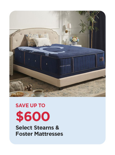 Save Up To $600 Select Stearns & Foster Mattresses