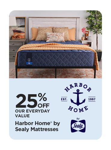 25% Off Our Everyday Value Harbor Home® by Sealy Mattresses