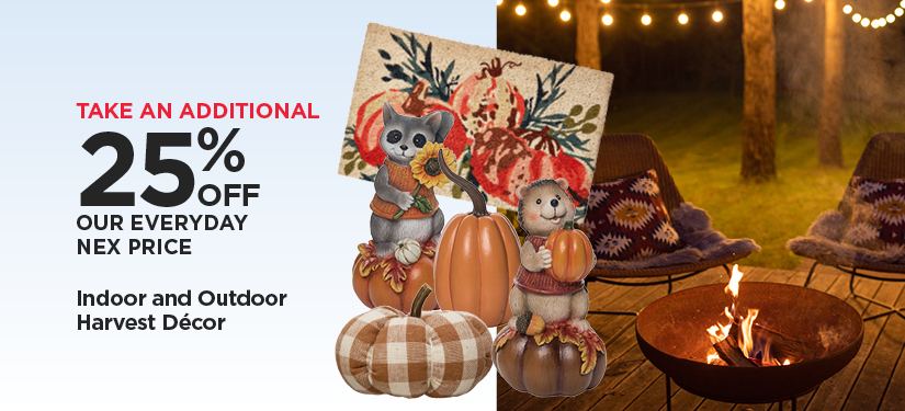 Take An Additional 25% Off Our Everyday NEX Price Indoor and Outdoor Harvest Décor