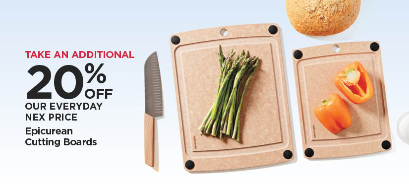Take An Additional 20% Off Our Everyday NEX Price Epicurean Cutting Boards