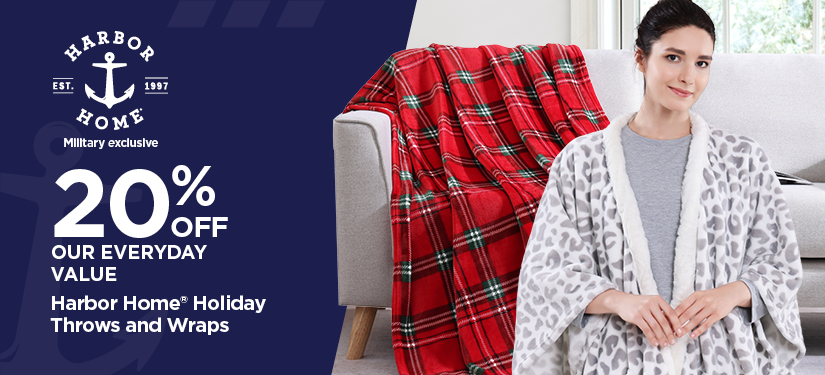 20% Off Our Everyday Value Harbor Home® Holiday Throws and Wraps
