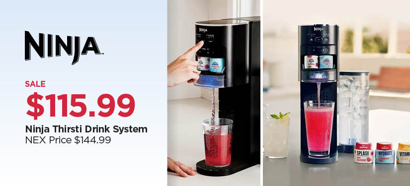 $115.99 Ninja Thirsti Drink System, Reg $144.99