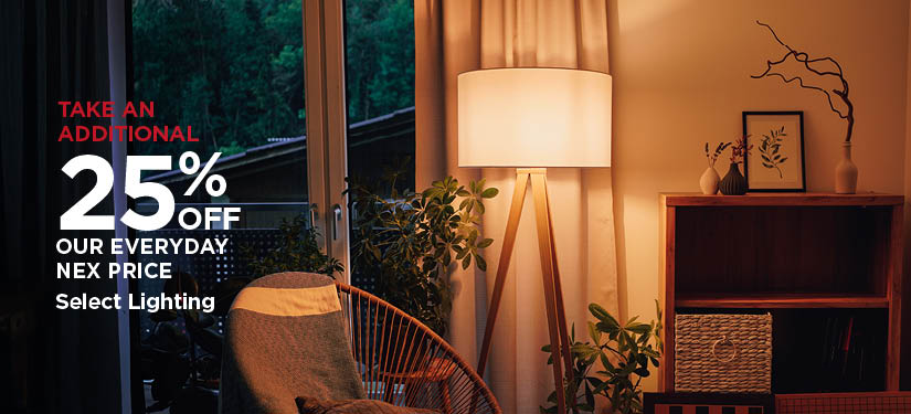 Take An Additional 25% Off Our Everyday NEX Price Select Lighting