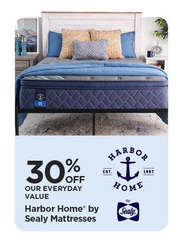 30% Off Our Everyday Value Harbor Home® by Sealy Mattresses